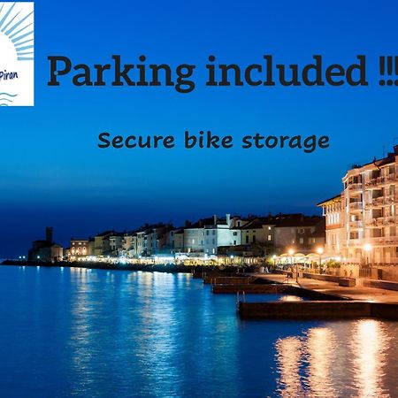 Apartma Tayana Piran - Parking Included !!! Εξωτερικό φωτογραφία